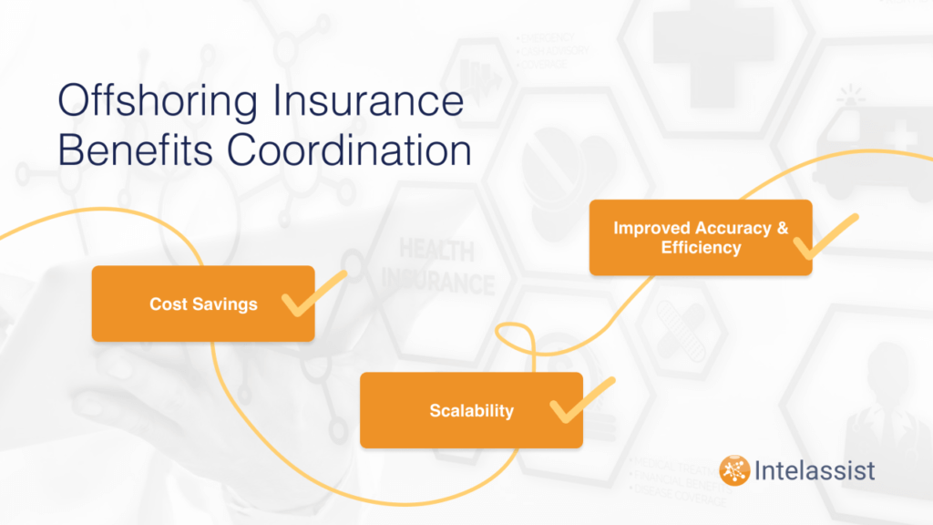 The Advantages of Offshoring Insurance Benefits Coordination